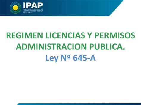 REGIMEN LICENCIAS Y PERMISOS ADMINISTRACION .